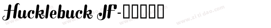 Hucklebuck JF字体转换
